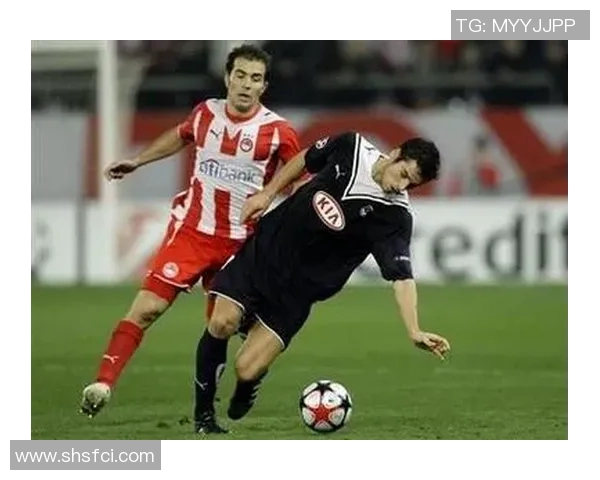 奥林匹亚科斯足球俱乐部的辉煌历史与未来展望解析